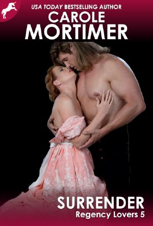 [Regency Lovers 05] • Surrender (Regency Lovers 5)